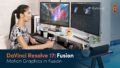 Blackmagic Design’s DaVinci Resolve 17 Training – Motion Graphics in Fusion