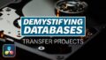 Database Basics & Project Importing Guide