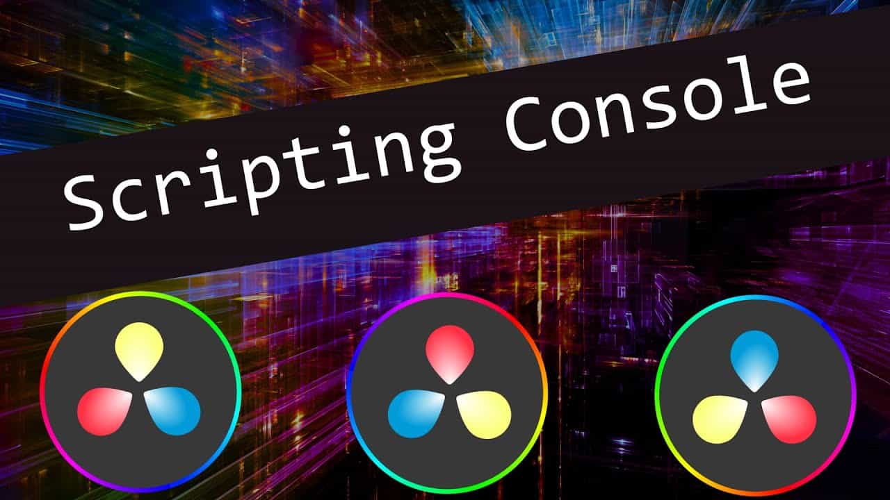 Python Scripting In The Davinci Resolve Console 